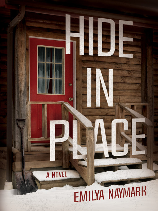 Title details for Hide in Place by Emilya Naymark - Available